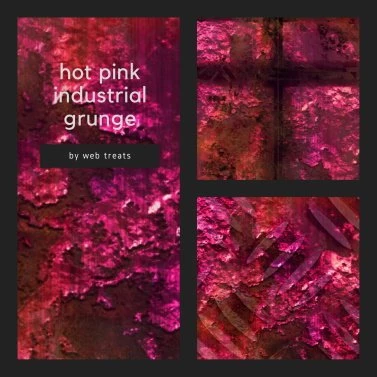 hot pink industrial grunge textures